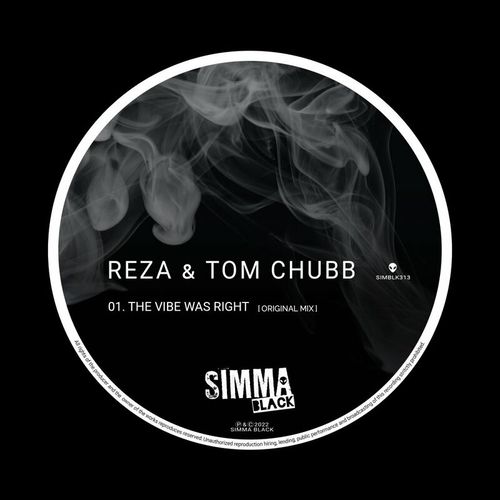 Reza, Tom Chubb - The Vibe Was Right [SIMBLK313]